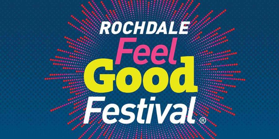 Logo reading, Rochdale Feel Good Festival.