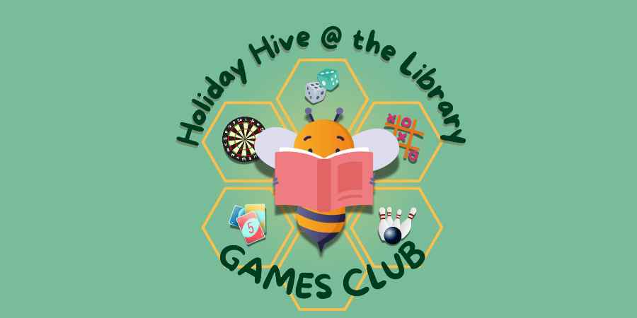 Logo reading, Holiday Hive Games Club.